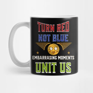 Funny Embarrassing Quote Mug